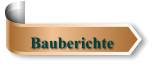 Bauberichte